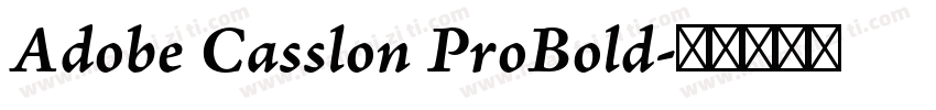 Adobe Casslon ProBold字体转换